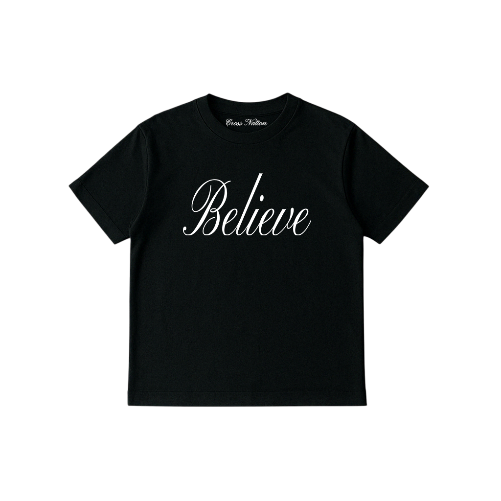 Believe shirt