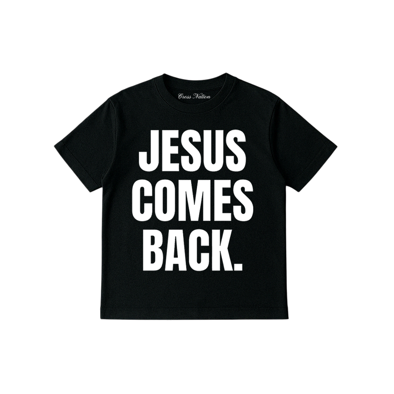 "JESUS COMES BACK." shirt