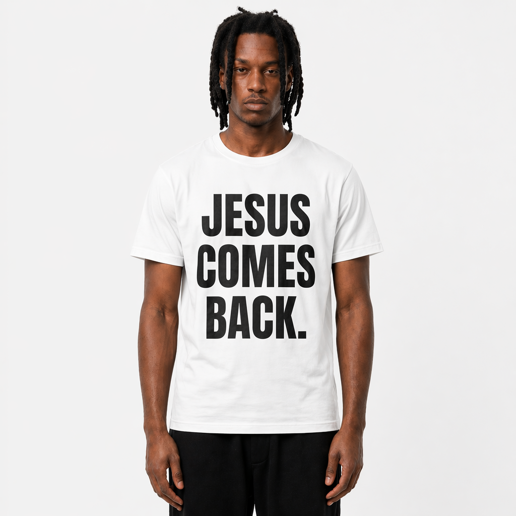 "JESUS COMES BACK." shirt white